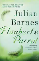Flaubert’s Parrot