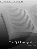 The Quickening Maze